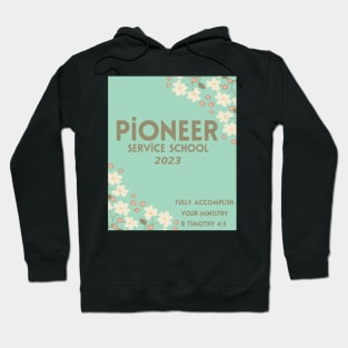 PIONEER SERVICE SCHOOL 2023 Hoodie